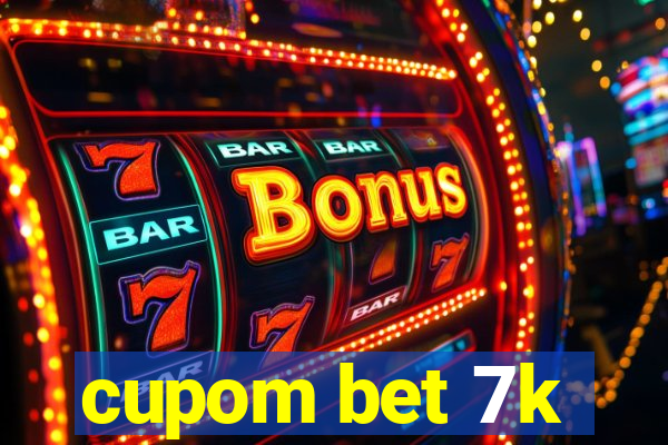 cupom bet 7k